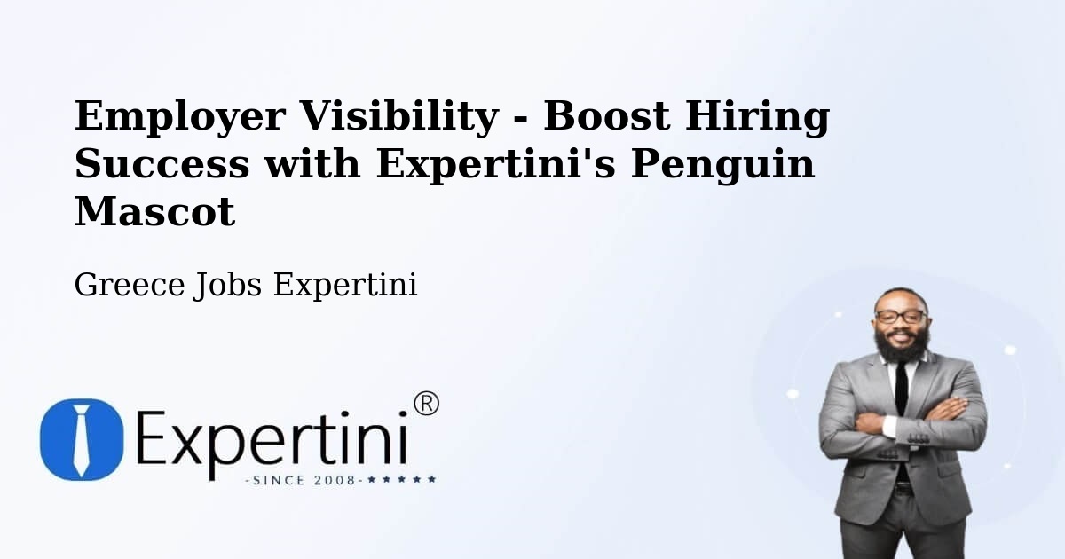 CV and Resume Visibility Optimization – Chaniá - Greece Jobs Expertini
